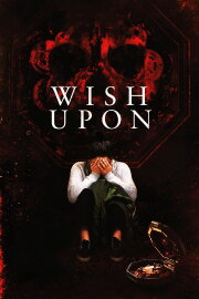 Wish Upon Wish Upon