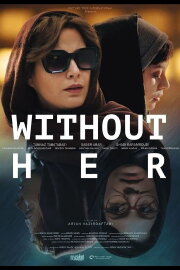 Without Her Without Her