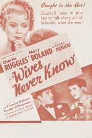 Wives Never Know Wives Never Know