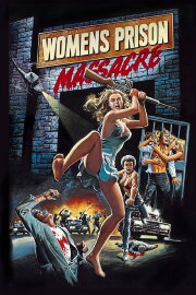 Women's Prison Massacre Women's Prison Massacre