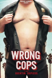 Wrong Cops Wrong Cops