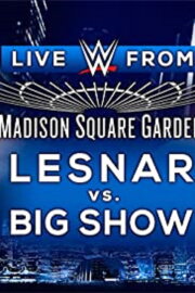 WWE Live From MSG 2015 WWE Live From MSG 2015