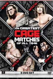 WWE: The Greatest Cage Matches Of All Time WWE: The Greatest Cage Matches Of All Time