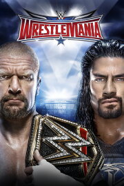 WWE WrestleMania 32 WWE WrestleMania 32