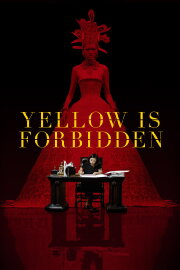Yellow Is Forbidden