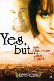 Yes, But... Yes, But...