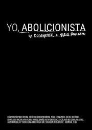 Yo, abolicionista