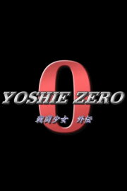 YOSHIE ZERO YOSHIE ZERO