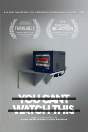 You Can’t Watch This