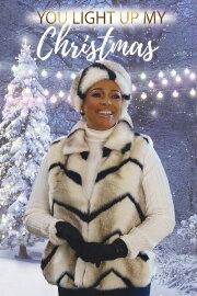 You Light Up My Christmas You Light Up My Christmas