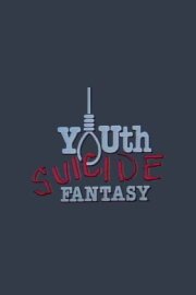 Youth Suicide Fantasy