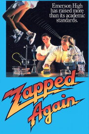 Zapped Again! Zapped Again!
