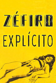 Zéfiro Explícito Zéfiro Explícito
