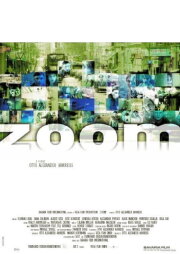 Zoom - It's Always About Getting Closer Zoom - It's Always About Getting Closer