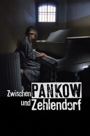 Zwischen Pankow und Zehlendorf Zwischen Pankow und Zehlendorf