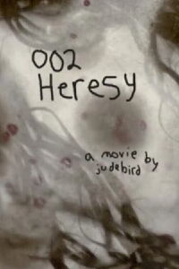 002 Heresy (2024)