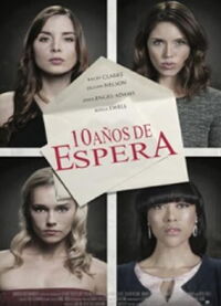 10 años de espera (2016)