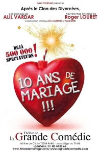 10 ans de mariage !!! (2013)