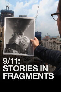 11 septembre : Fragments d'histoires (2011)