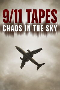 11 septembre : The lost tapes (2012)