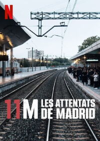 11M : Les attentats de Madrid (2022)