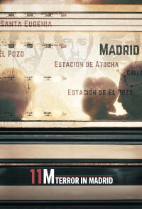 11M: Terror in Madrid (2022)