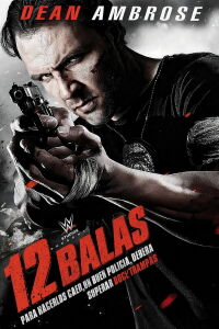 12 Desafíos 3: Cacería mortal (2015)