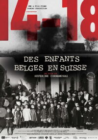 14-18. Des enfants belges en Suisse (2018)