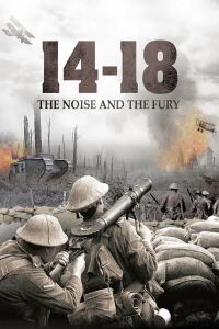 14-18, el ruido y la furia (2008)