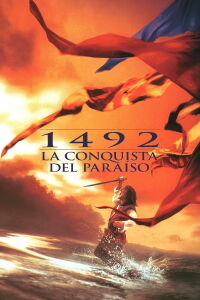 1492: Conquista del paraíso (1992)