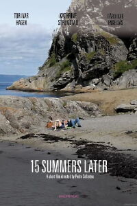 15 Summers Later (2011)