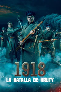 1918: La batalla de Kruty (2019)