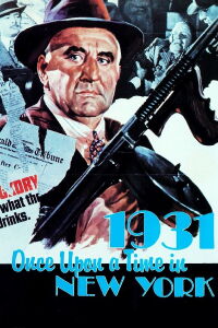 1931: Once Upon a Time in New York (1973)