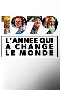 1979, l'année qui a changé le monde (2019)