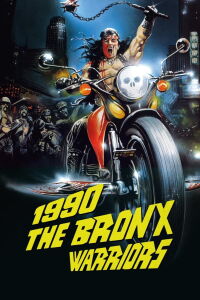 1990: The Bronx Warriors (1982)