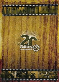 2 Minutos: 20 años no es nada (2007)