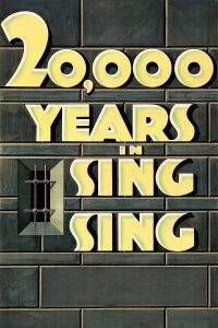 20,000 Years in Sing Sing (1932)