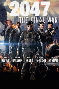 2047: The Final War (2014)