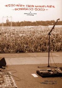 270 Miles from Graceland - Live from Bonnaroo 2003 (2003)
