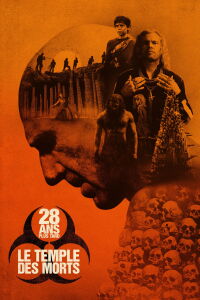 28 ans plus tard : Le temple des morts (2026)
