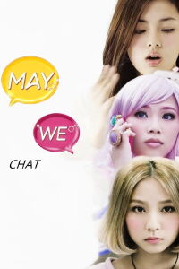 3 chicas y un chat (May We Chat) (2014)