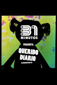 31 Minutos: Cuarentena 31 & Querido Diario (The Complete Series) (2020)