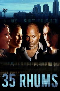 35 Shots of Rum (2009)