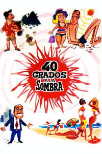 40 grados a la sombra (1967)