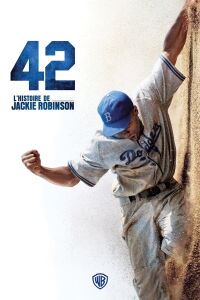 42 : L'histoire de Jackie Robinson (2013)