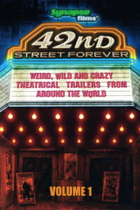 42nd Street Forever, Volume 1 (2005)