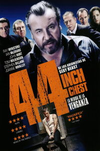 44 Inch Chest (La medida de la venganza) (2009)