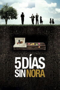5 días sin Nora (2008)