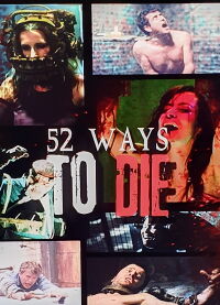 52 Ways To Die (2011)
