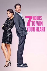 7 heures pour vous faire tomber amoureux (2020)